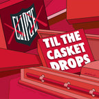 Til the Casket Drops (LP, White Vinyl)