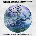 Black Samson, The Bastard Swordsman, Zurich Exclusive Picture Disc Tour Edition (LP)